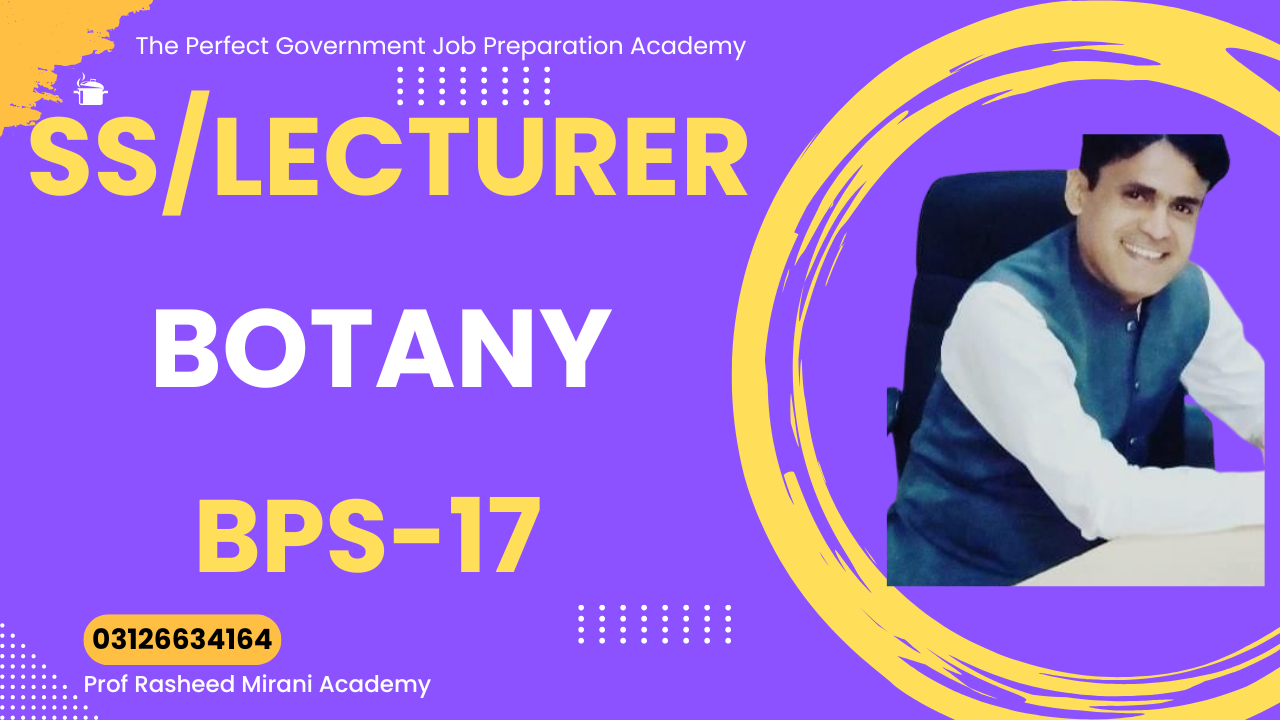 Subject Specialist / Lecturer BPS-17 — Botany